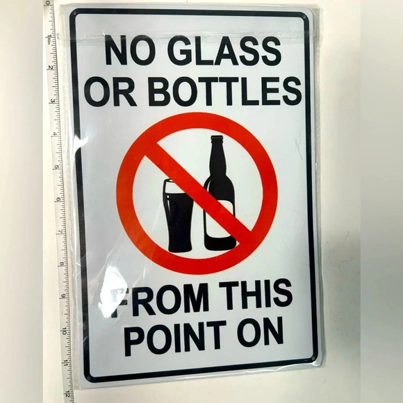 No Glass or Bottles From This Point On -  Metal Warning Sign ‼️⛔️🍻 - Picture 3 of 3